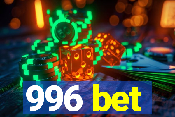 996 bet